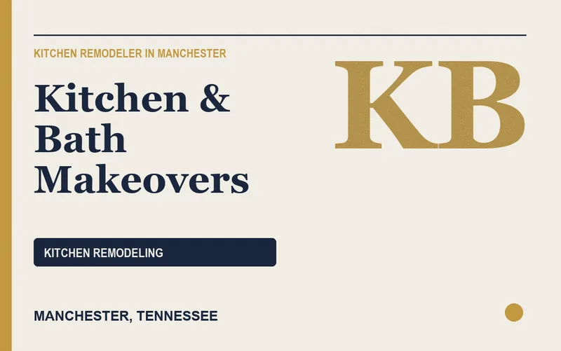Kitchen & Bath Makeovers in Manchester, Tennessee