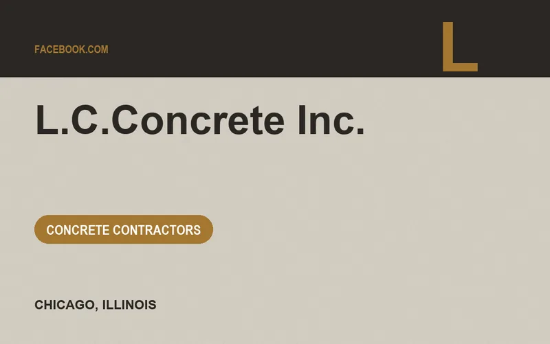 L.C.CONCRETE INC. in Chicago, Illinois