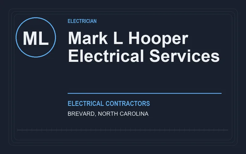 Mark L Hooper Electrical Services in Brevard, North Carolina