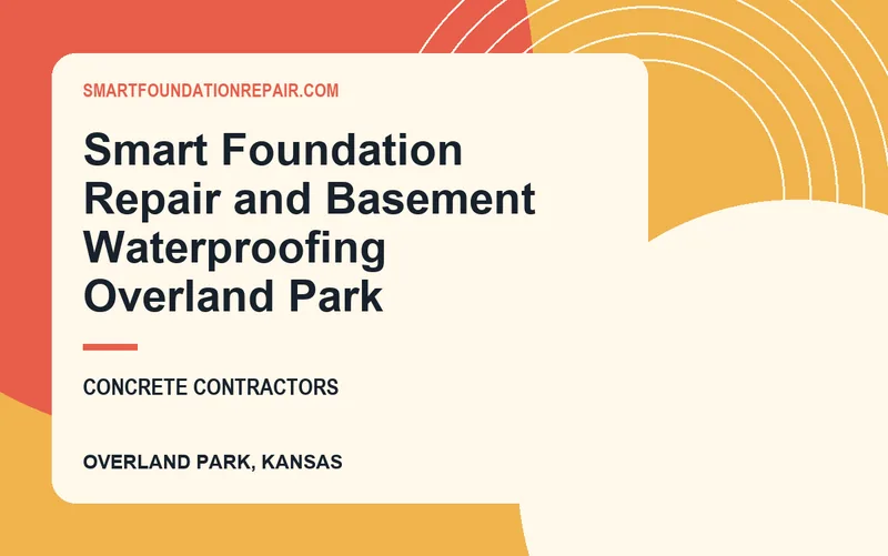 Smart Foundation Repair and Basement Waterproofing Overland Park in Overland Park, Kansas