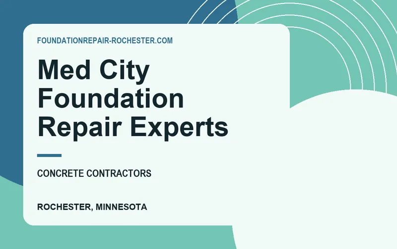 Med City Foundation Repair Experts in Rochester, Minnesota