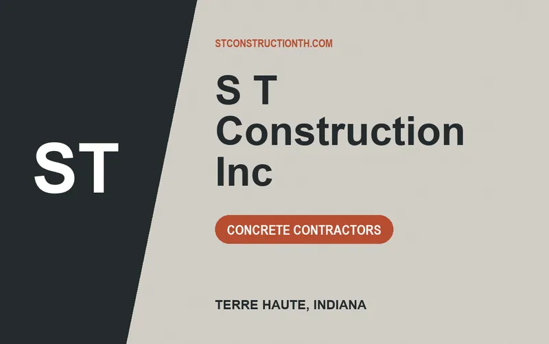 S T Construction Inc in Terre Haute, Indiana
