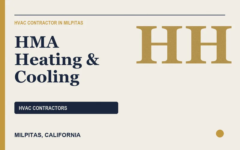 HMA Heating & Cooling in Milpitas, California