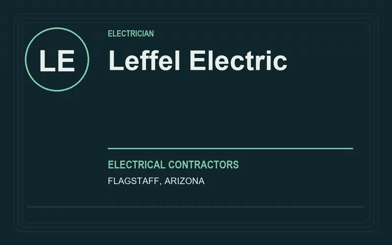 Leffel Electric in Flagstaff, Arizona