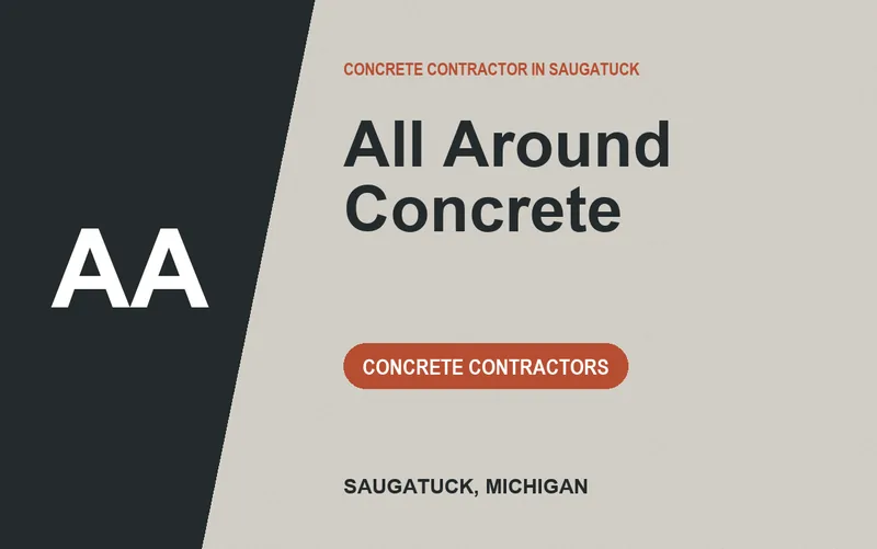 All Around Concrete in Saugatuck, Michigan