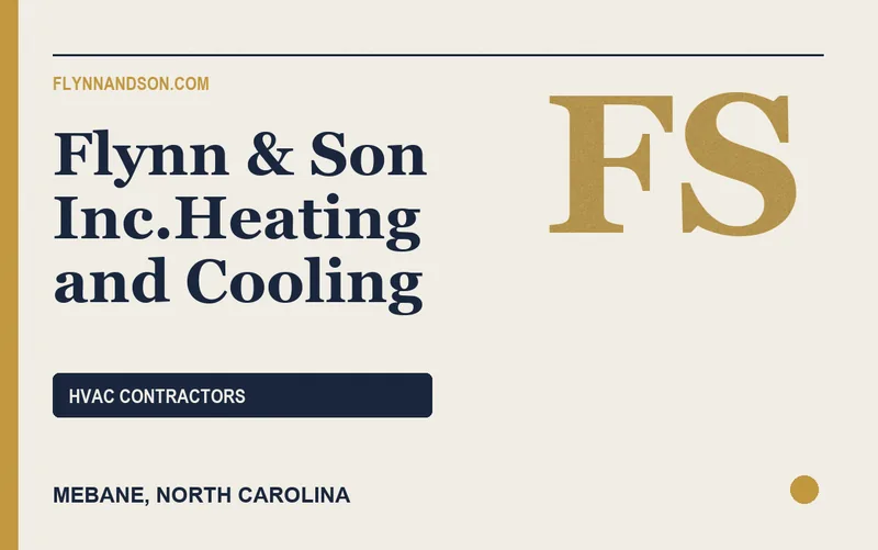Flynn & Son Inc.Heating and Cooling in Mebane, North Carolina