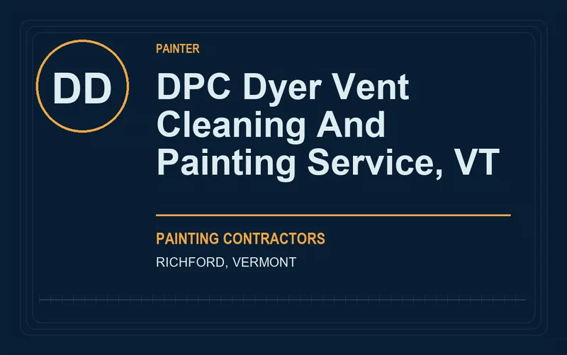 DPC Dyer Vent Cleaning And Painting Service, VT in Richford, Vermont