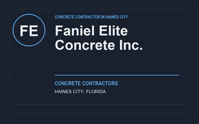 Faniel Elite Concrete Inc. in Haines City, Florida