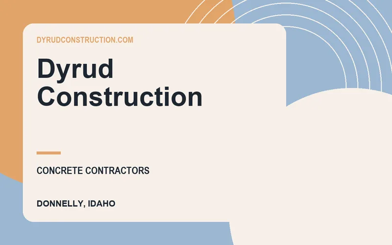Dyrud Construction in Donnelly, Idaho
