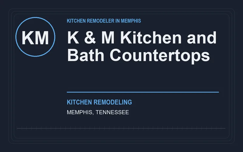 K & M Kitchen and Bath Countertops in Memphis, Tennessee