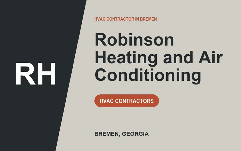 Robinson Heating and Air Conditioning in Bremen, Georgia