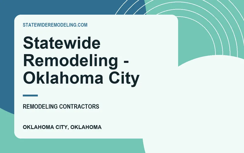 Statewide Remodeling - Oklahoma City in Oklahoma City, Oklahoma