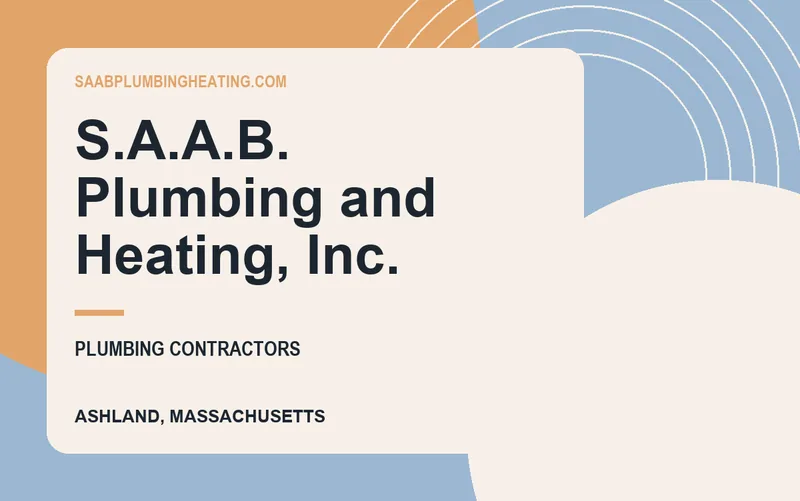S.A.A.B. Plumbing and Heating, Inc. in Ashland, Massachusetts