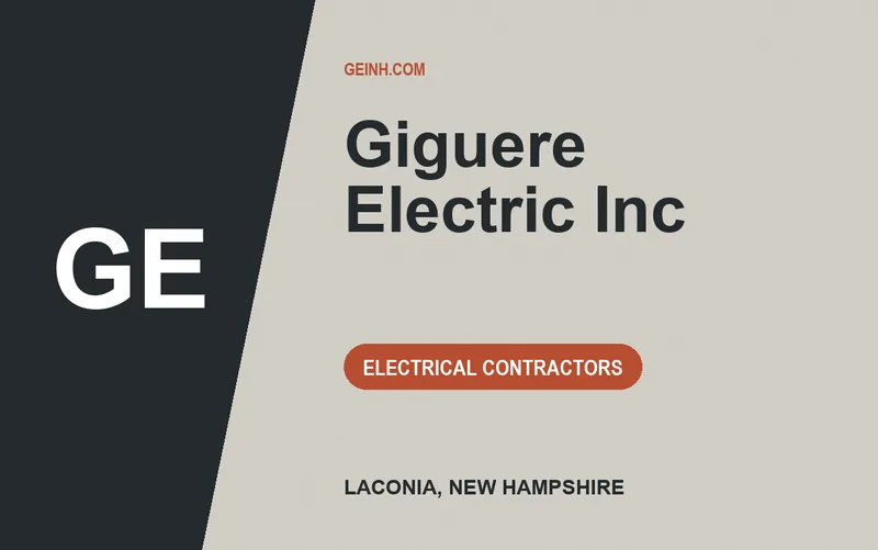 Giguere Electric Inc in Laconia, New Hampshire