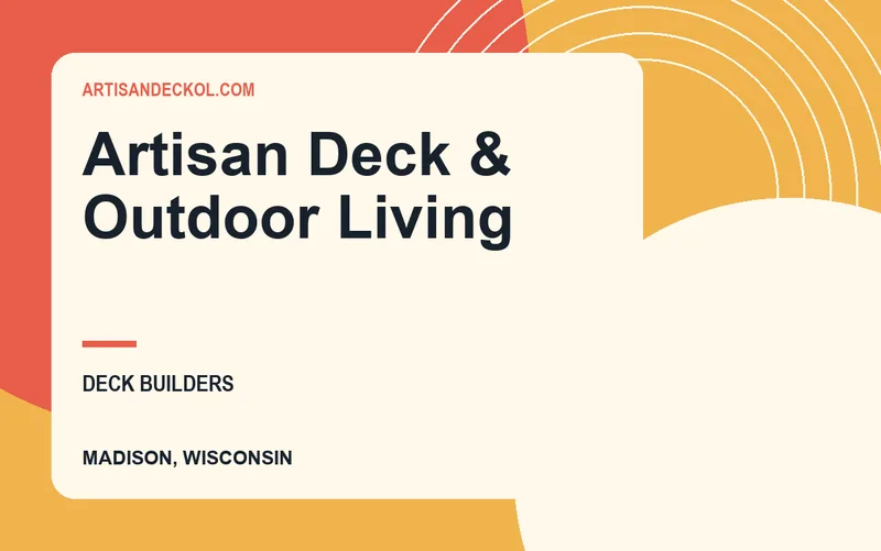 Artisan Deck & Outdoor Living in Madison, Wisconsin