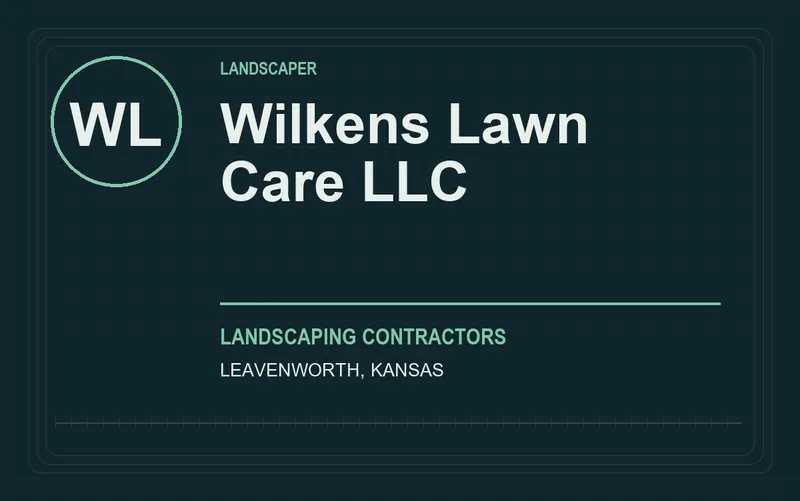 Wilkens Lawn Care LLC in Leavenworth, Kansas