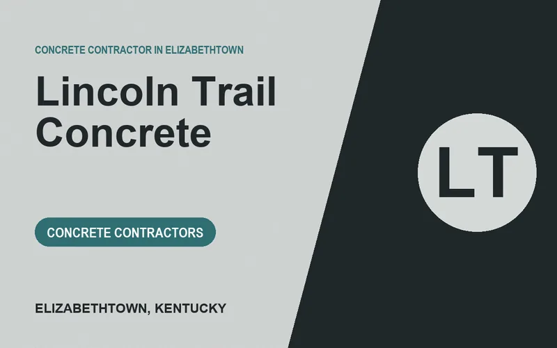 Lincoln Trail Concrete in Elizabethtown, Kentucky