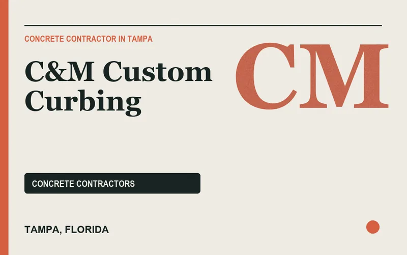 C&M Custom Curbing in Tampa, Florida