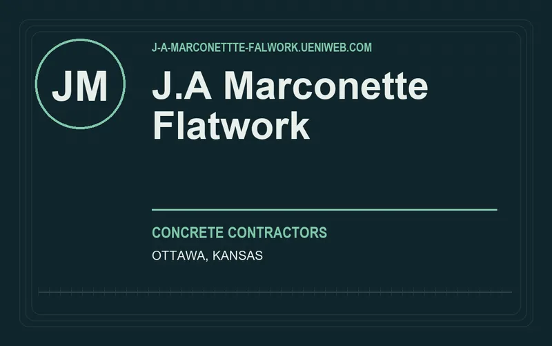 J.A Marconette Flatwork in Ottawa, Kansas