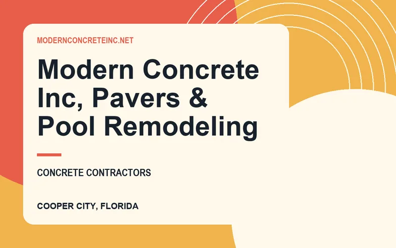Modern Concrete Inc, Pavers & Pool Remodeling in Cooper City, Florida