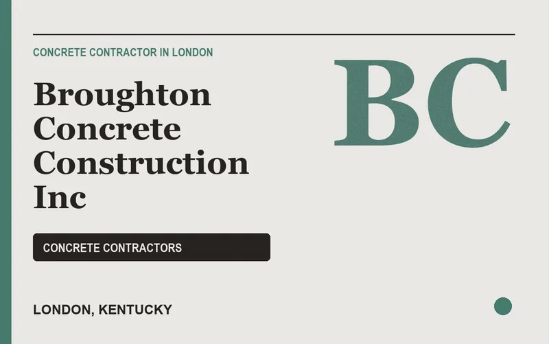 Broughton Concrete Construction Inc in London, Kentucky