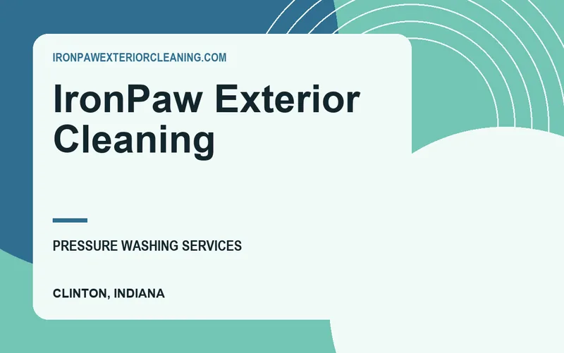 IronPaw Exterior Cleaning in Clinton, Indiana