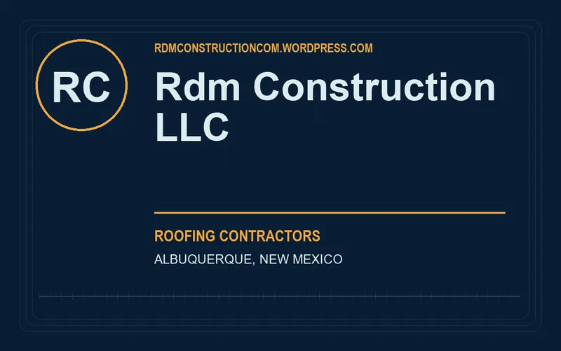 Rdm Construction Llc in Albuquerque, New Mexico