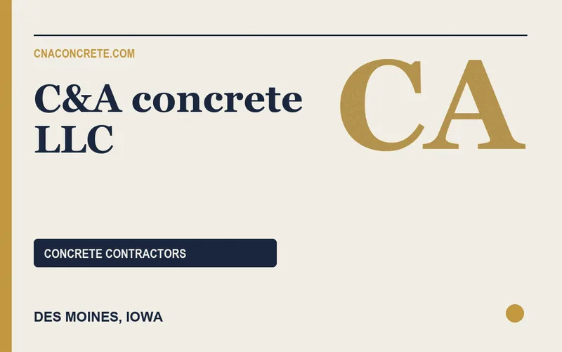 C&A concrete LLC in Des Moines, Iowa
