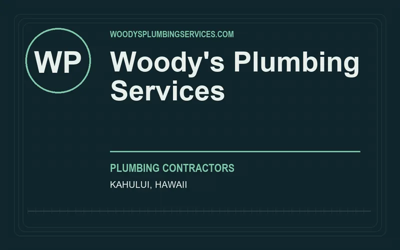 Woody's Plumbing Services in Kahului, Hawaii
