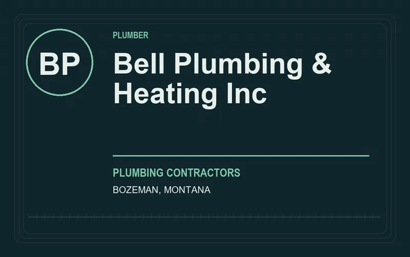 Bell Plumbing & Heating Inc in Bozeman, Montana