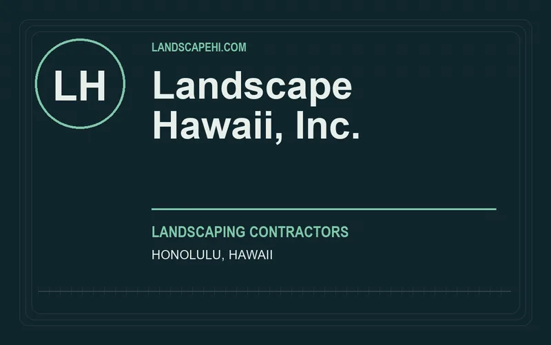 Landscape Hawaii, Inc. in Honolulu, Hawaii