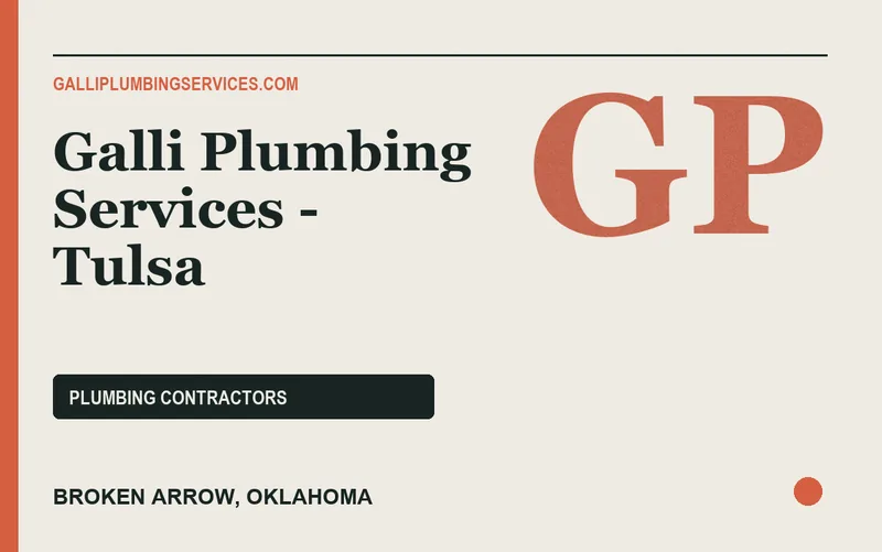 Galli Plumbing Services - Tulsa in Broken Arrow, Oklahoma