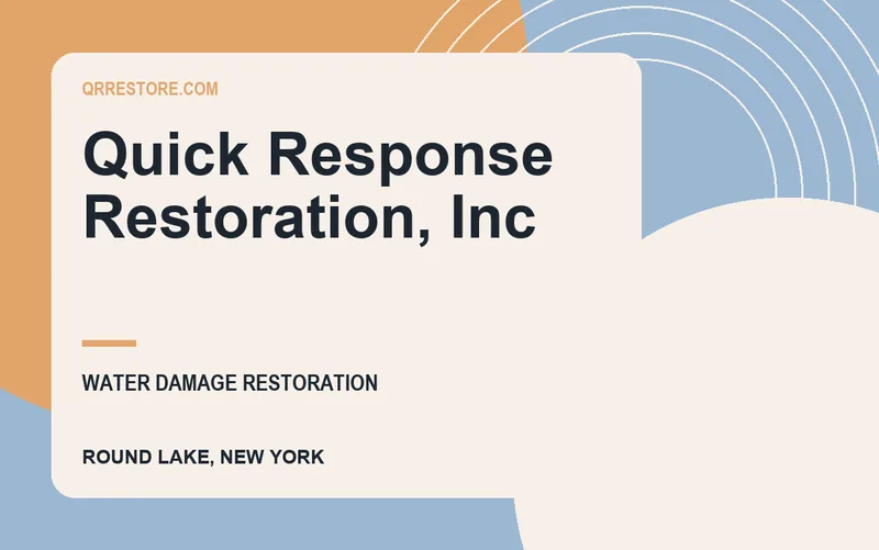 Quick Response Restoration, Inc in Round Lake, New York