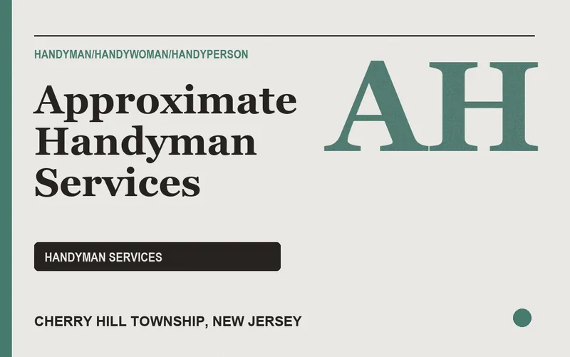 approximate handyman services in Cherry Hill Township, New Jersey