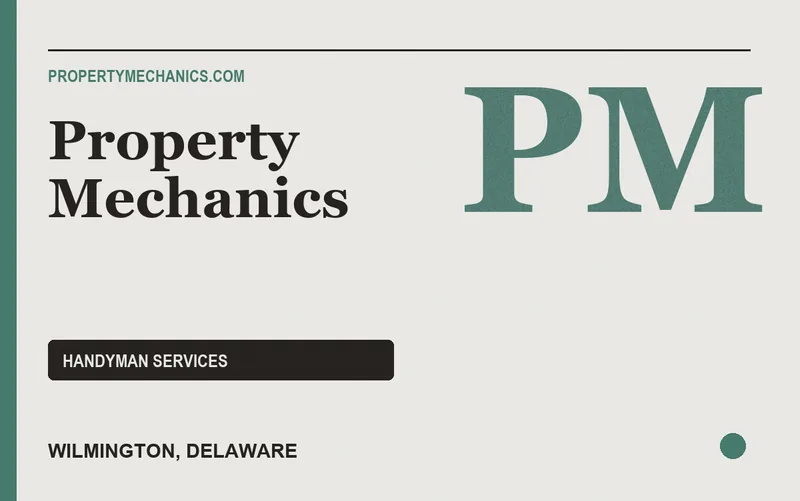 Property Mechanics in Wilmington, Delaware