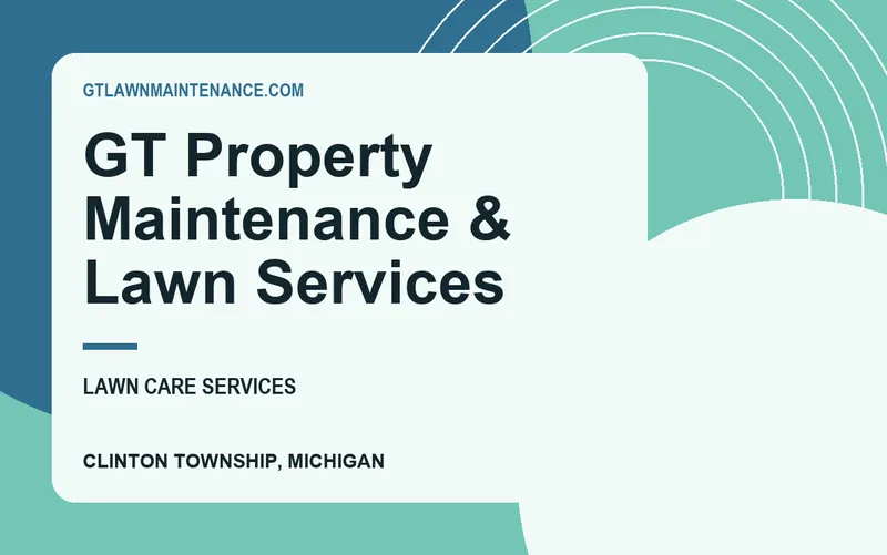 GT Property Maintenance & Lawn Services in Clinton Township, Michigan