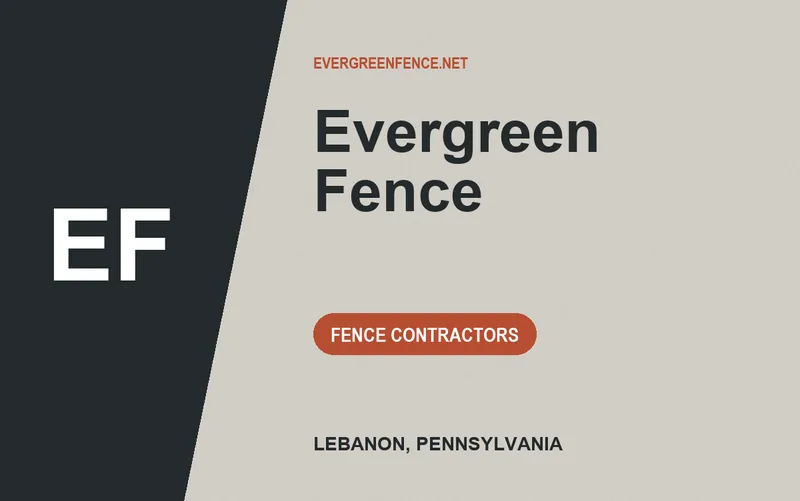 Evergreen Fence in Lebanon, Pennsylvania