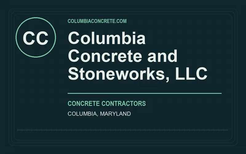 Columbia Concrete and Stoneworks, LLC in Columbia, Maryland