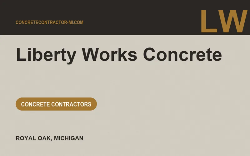 Liberty Works Concrete in Royal Oak, Michigan