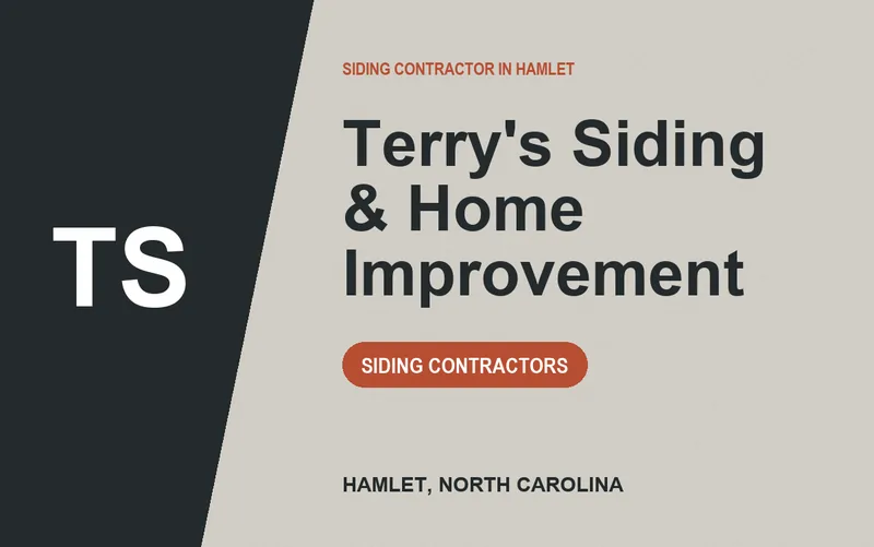 Terry's Siding & Home Improvement in Hamlet, North Carolina