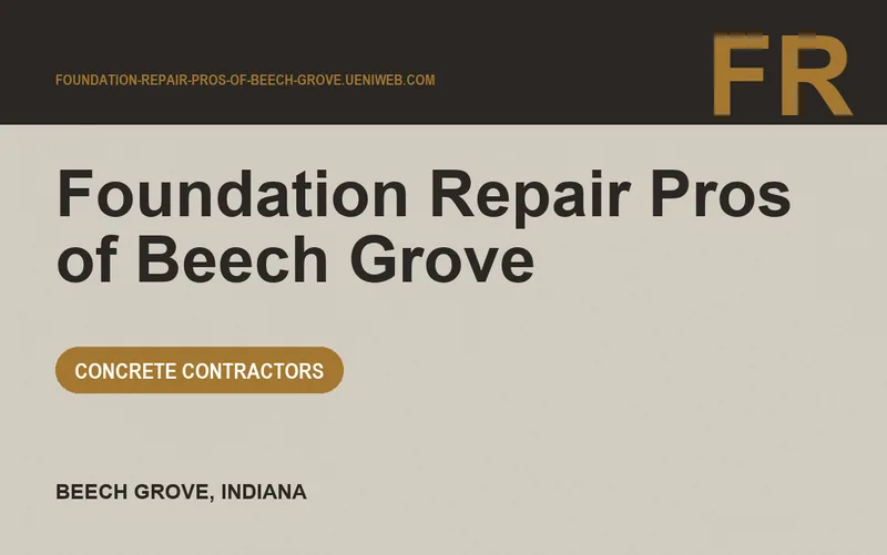 Foundation Repair Pros of Beech Grove in Beech Grove, Indiana