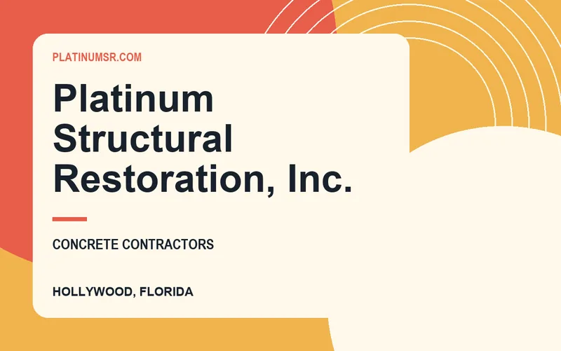 Platinum Structural Restoration, Inc. in Hollywood, Florida