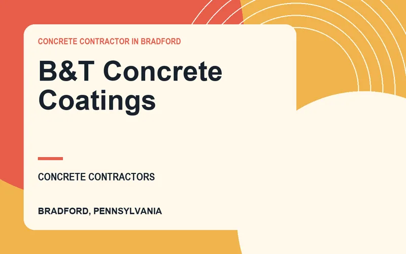 B&T Concrete Coatings in Bradford, Pennsylvania