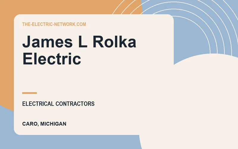 James L Rolka Electric in Caro, Michigan