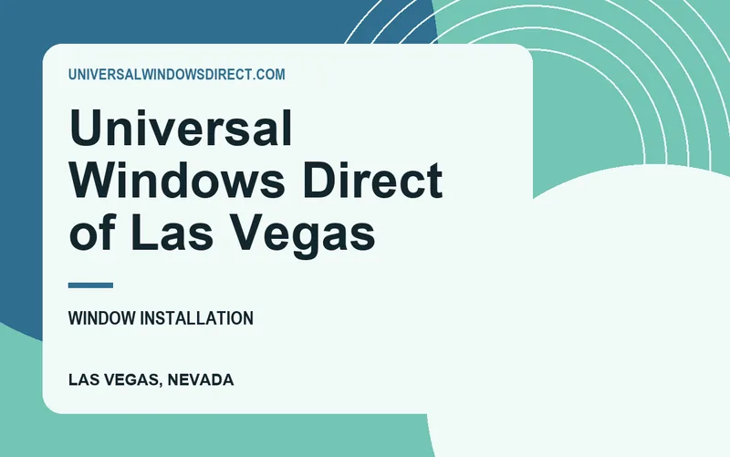Universal Windows Direct of Las Vegas in Las Vegas, Nevada