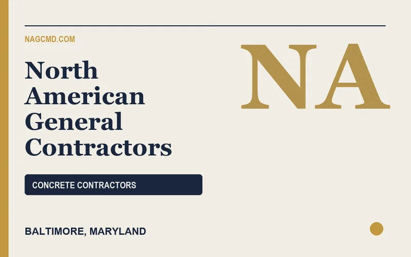 North American General Contractors in Baltimore, Maryland