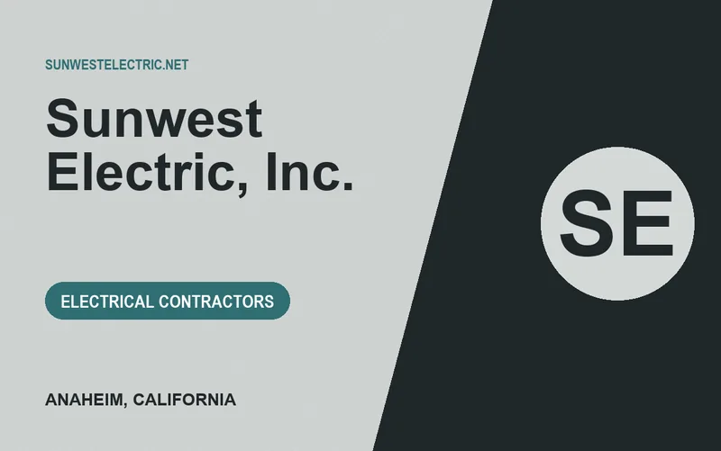 Sunwest Electric, Inc. in Anaheim, California