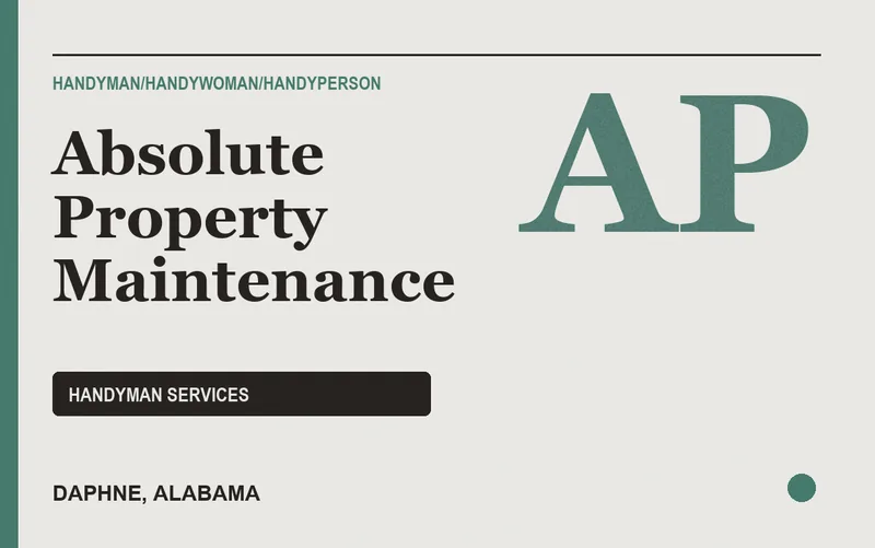 Absolute Property Maintenance in Daphne, Alabama