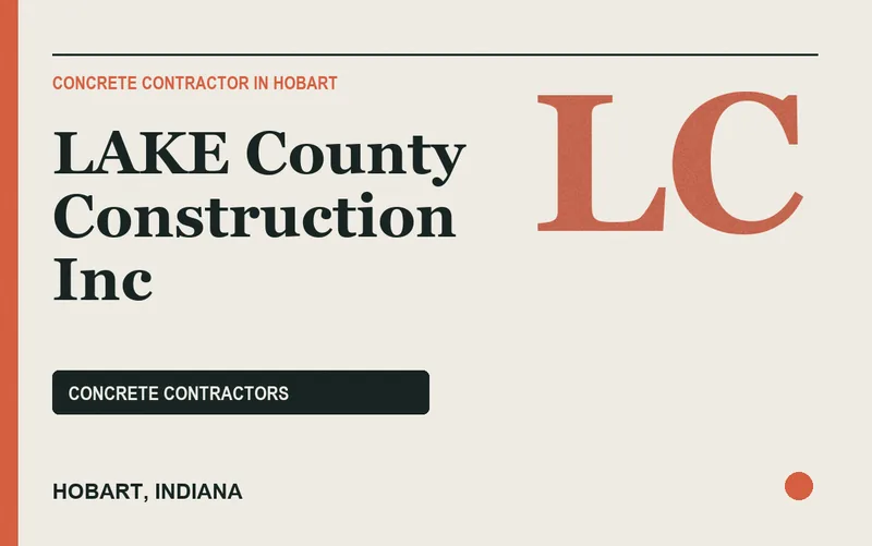 LAKE County Construction Inc in Hobart, Indiana