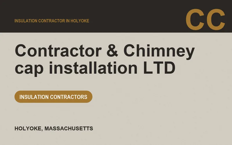 Contractor & Chimney cap installation LTD in Holyoke, Massachusetts